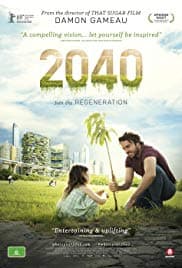 “2040” Film Showing | Sunday, 24 Nov 2019 | School of Total Education, Warwick